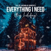 Everything I Need (This Holiday) artwork