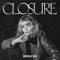 CLOSURE - EP