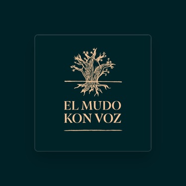 El Mudo Kon Voz Lyrics Playlists Videos Shazam