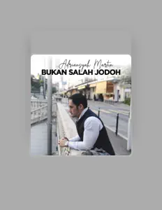 Listen to Adriansyah Martin, watch music videos, read bio, see tour dates & more!