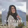 Yo Creeré