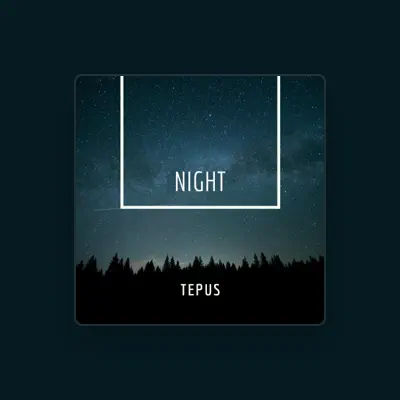 Listen to Tepus, watch music videos, read bio, see tour dates & more!