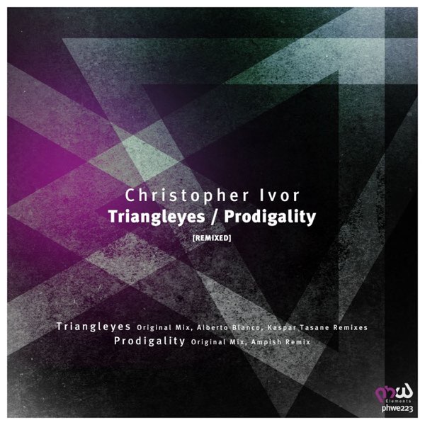 Apple Music 上alberto Blanco Ampish Kaspar Tasane的专辑 Triangleyes Prodigality Remixed