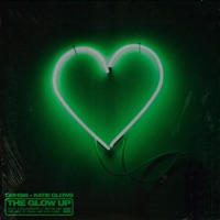 The Glow Up - Katie Glows & Dohsia