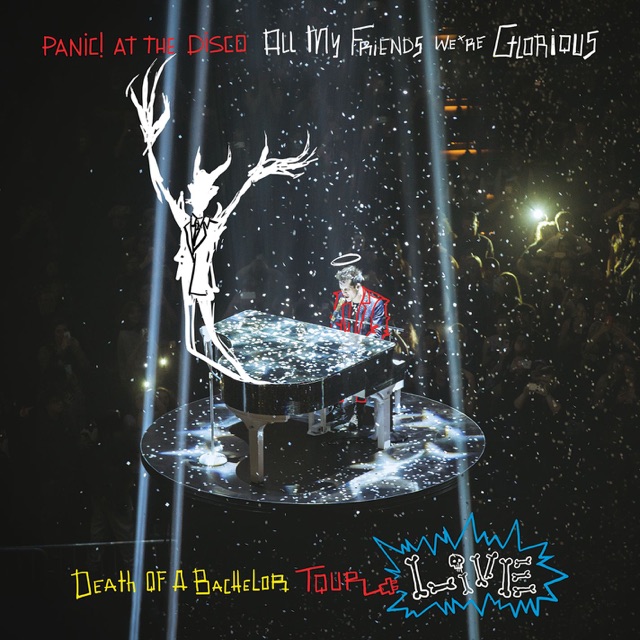 Panic! At the Disco All My Friends, We're Glorious: Death of a Bachelor Tour Live Album Cover