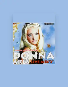 Listen to Donna Ares, watch music videos, read bio, see tour dates & more!