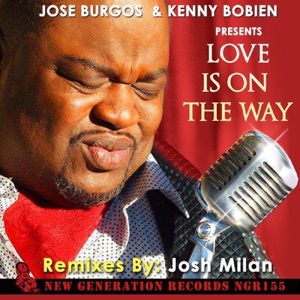 Love Is On the Way