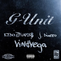 G-Unit (feat. J Dinero) - Single - ICEDOUTFLAME$ & Vin¢Vega