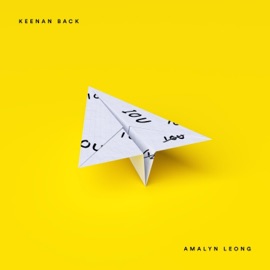 Leave It All (feat. Amalyn Leong) Keenan Back