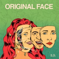 Original Face - Single - Bridget Barkan