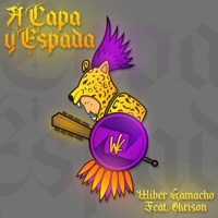 A Capa y Espada (feat. Okrison) - Single - Wiber Kamacho