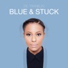 Blue & Stuck - Single