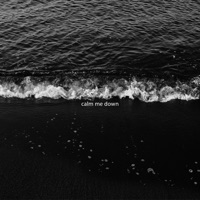 Calm Me Down - Single - Izzamuzzic & Asenssia