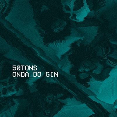 Onda do Gin - Single