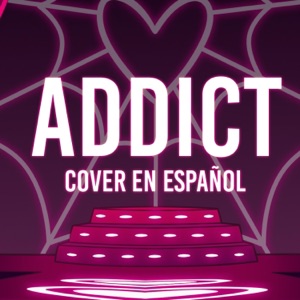Addict (feat. Omar Cabán) - Single
