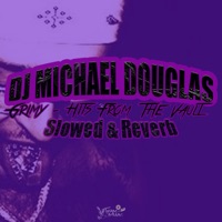 Grimy Hits from the Vault (Slowed & Reverb) [Slowed & Reverb] - DJ Michael Douglas & Grimy