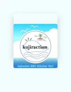 收听 kujiraction、观看音乐视频、阅读小传、查看巡演日期等 ！