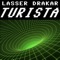 Turista - Lasser Drakar lyrics