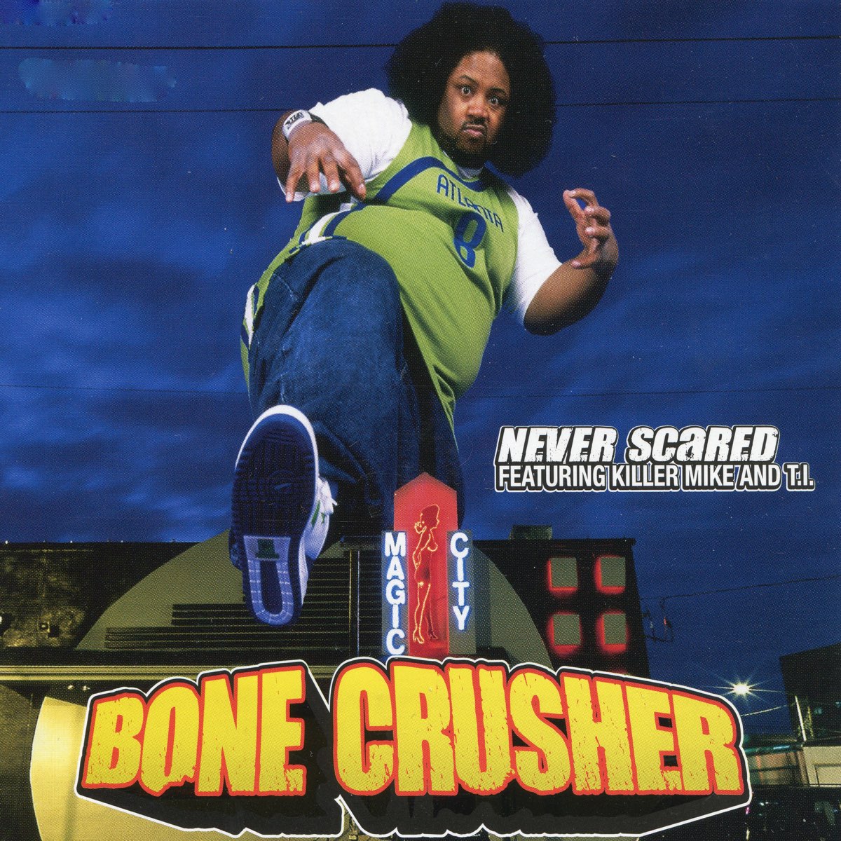 Bone crusher i ain't never scared
