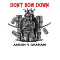 Don't Bow Down