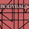 Bodybags (feat. Dequantis) - Single