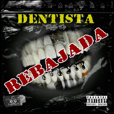 Dentista(Rebajada) - Single