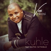 Kuhle (feat. Nathi Sithole) artwork