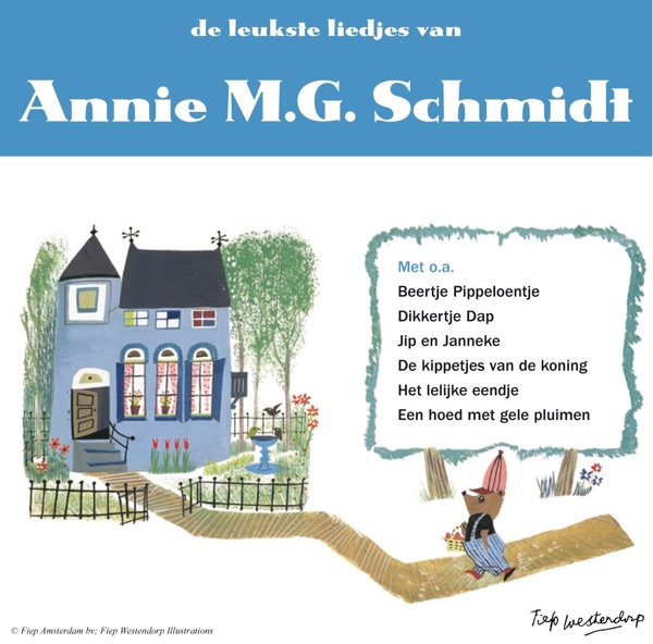 De Leukste Liedjes Van Annie Mg Schmidt Deel 1