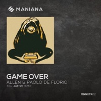 Game Over - Single - Allen, Jaytor & Paolo De Florio