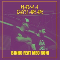 Nada a Declarar (feat. Mec Roni) - Single - Menoclan