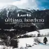 Ultima Frontera