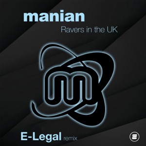 Ravers in the UK (E-Legal Remix) - Single