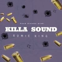 Killa Sound - Single - romie king