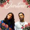 Stream & download Overtime (feat. Jacob Latimore) - Single