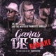 Ganas de Ti Remake feat JVO the Writer Franco el Gorila Single