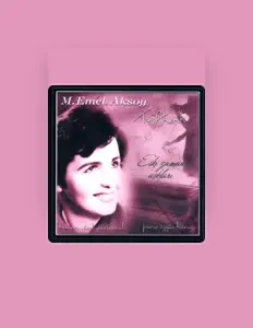 Listen to M. Emel Aksoy, watch music videos, read bio, see tour dates & more!