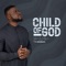 Child of God (feat. Mogmusic) - Joe Wilson Bass lyrics