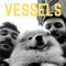 Vessels artwork