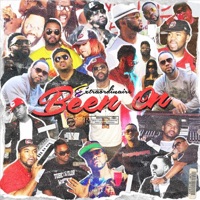 Been On (Radio Edit) - Single - Extraordinaire