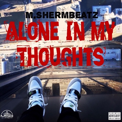 Alone in My Thoughts