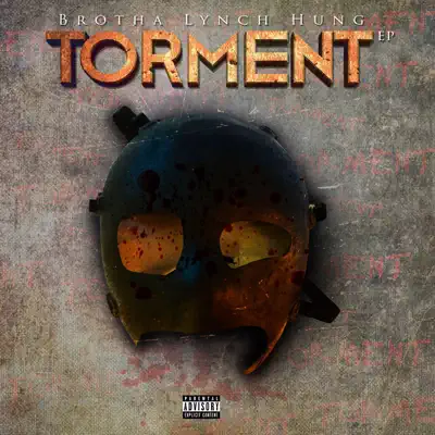 Torment - Brotha Lynch Hung