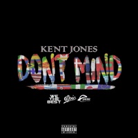 Don't Mind - Kent Jones