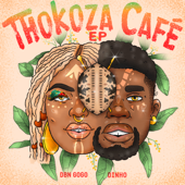 Thokoza Café - EP - DBN Gogo & Dinho