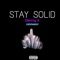 Stay Solid - Danny X lyrics