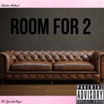Room for 2 (feat. Synista) - Single