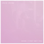 When I First Met You - EP artwork