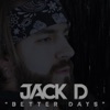 Better Days - Single