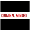 Criminal Minded