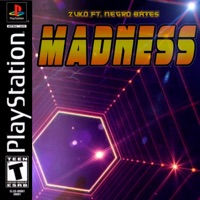 Madness - Single - Zuko & Negro Bates