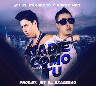 Nadie Como Tu (feat. Gorgy) - Single